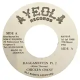 CHICKEN CHEST / RAGGAMUFFIN PT.2 [7inch - ]：REGGAE：アナログレコード専門通販のSTEREO  RECORDS