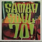 VARIOUS ‎/ SAMBA SOUL 70!Υʥ쥳ɥ㥱å ()