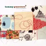 TOMMY GUERRERO / YEAR OF THE MONKEY