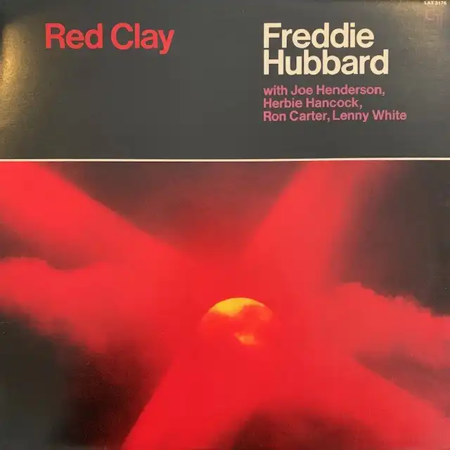 FREDDIE HUBBARD / RED CLAYΥʥ쥳ɥ㥱å ()