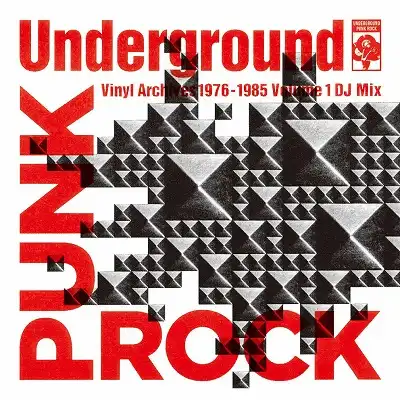 ITA  U.S.MASA  YUJI / UNDERGROUND PUNK ROCK VINYL ARCHIVES 1976 - 1985 VOLUME 1 