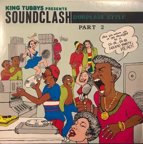 KING TUBBY / SOUNDCLASH DUBPLATE STAYLE PART2