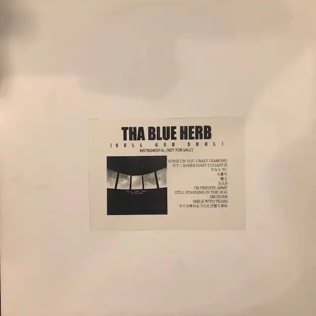 THA BLUE HERB / SELL OUR SOUL (INSTRUMENTAL)