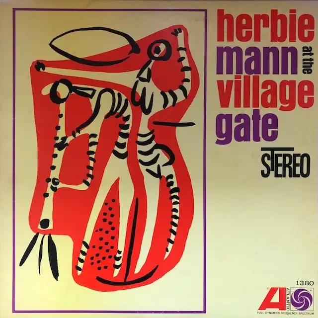 HERBIE MANN / AT THE VILLAGE GATEΥʥ쥳ɥ㥱å ()