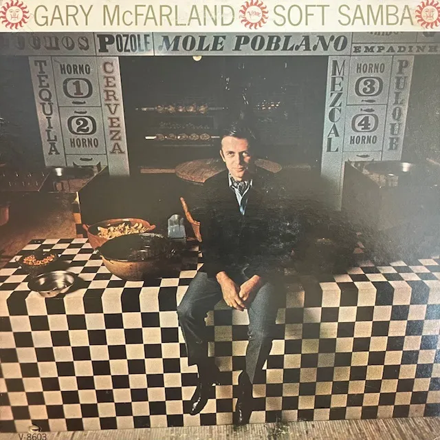 GARY MCFARLANDO / SOFT SAMBAのアナログレコードジャケット (準備中)