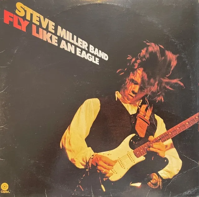 STEVE MILLER BAND / FLY LIKE AN EAGLEのアナログレコードジャケット (準備中)