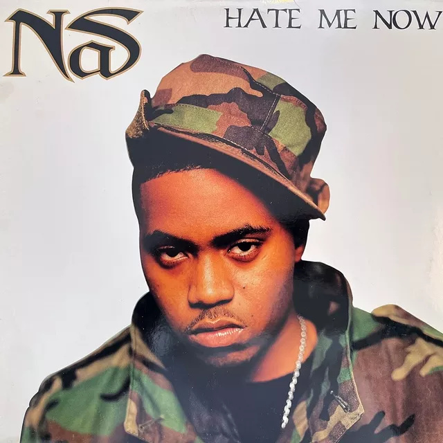 NAS / HATE ME NOW