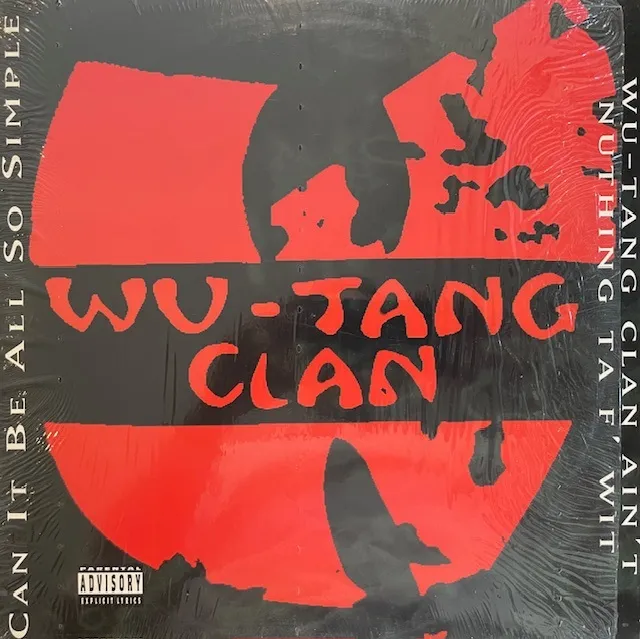 WU-TANG CLAN / CAN IT BE ALL SO SIMPLE ／ WU-TANG CLAN AIN'T NUTHING TA F' WITのアナログレコードジャケット (準備中)