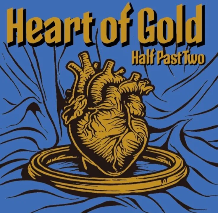 HALF PAST TWO / HEART OF GOLDのアナログレコードジャケット (準備中)