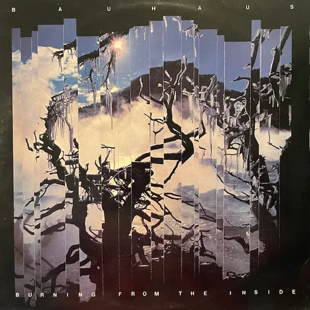 BAUHAUS / BURNING FROM THE INSIDEのアナログレコードジャケット (準備中)