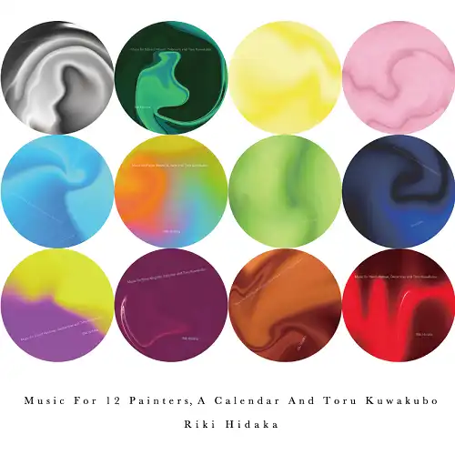 RIKI HIDAKA / MUSIC FOR 12 PAINTERS, A CALENDAR AND TORU KUWAKUBOΥʥ쥳ɥ㥱å ()
