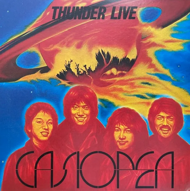 CASIOPEA / THUNDER LIVE サンダー・ライヴ (80年 1ST PRESS)のアナログレコードジャケット (準備中)