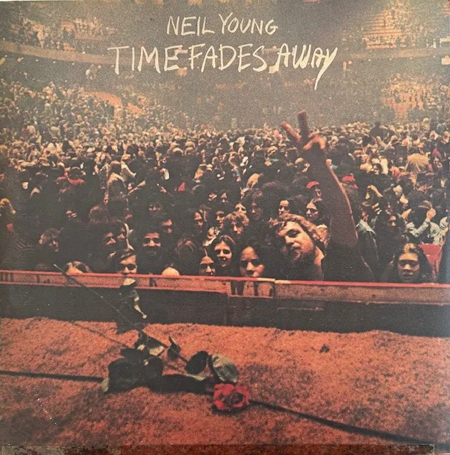 NEIL YOUNG / TIME FADES AWAYのアナログレコードジャケット (準備中)
