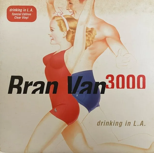 BRAN VAN 3000 ‎/ DRINKING IN L.A.Υʥ쥳ɥ㥱å ()