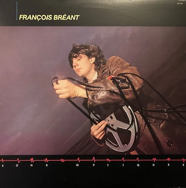 FRANCOIS BREANT / SONS OPTIQUES