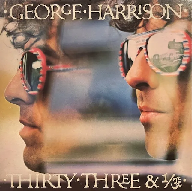 GEORGE HARRISON / THIRTY THREE & 1/3のアナログレコードジャケット (準備中)