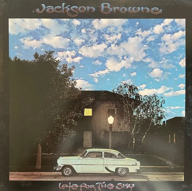 JACKSON BROWNE / LATE FOR THE SKYのアナログレコードジャケット (準備中)
