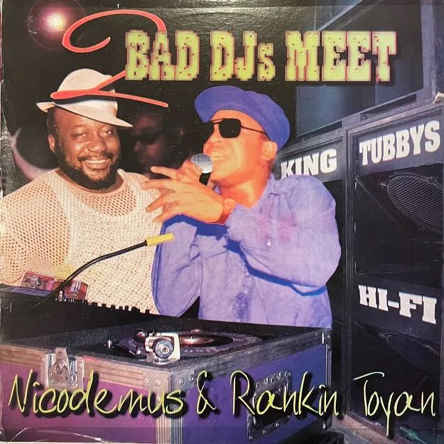 NICODEMUS VS. TOYAN / DJ CLASH (2 BAD DJS MEET)のアナログレコードジャケット (準備中)
